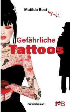 Gefährliche Tattoos: Haarscharf am Erotik-Krimi vorbei