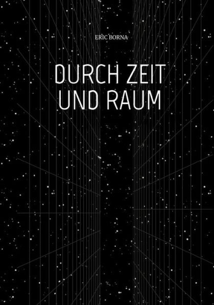 Durch Zeit Und Raum: das tierische Abenteuer geht weiter
