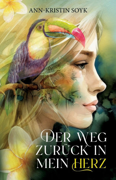 Der Weg zurück in mein Herz
