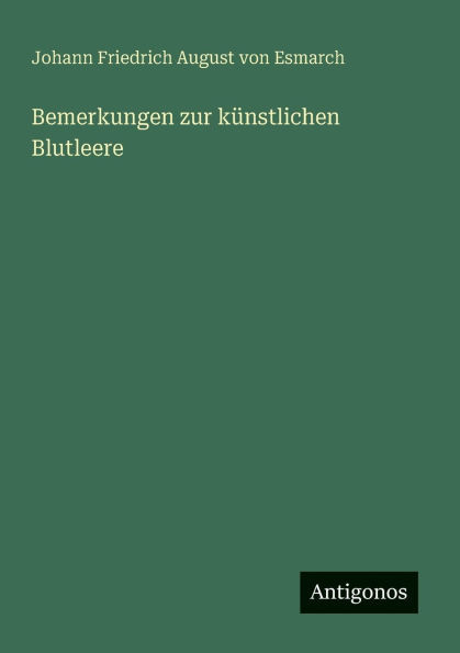 Bemerkungen zur künstlichen Blutleere