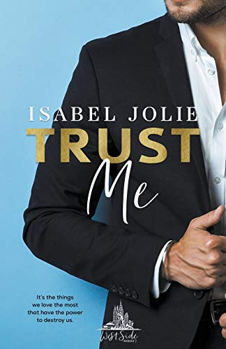 Trust Me : Westside Series 2