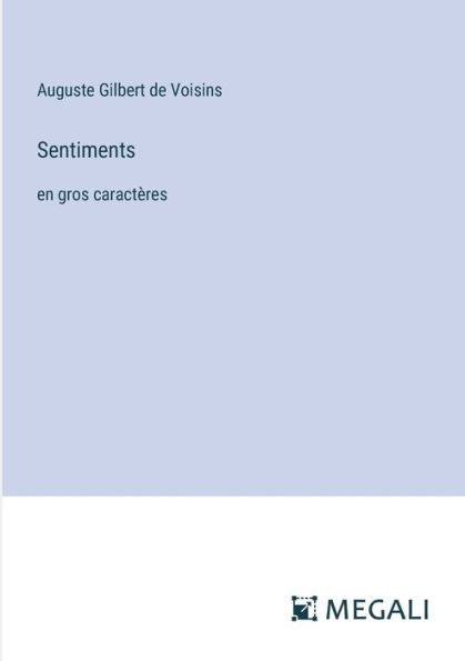 Sentiments: en gros caractÃ¨res