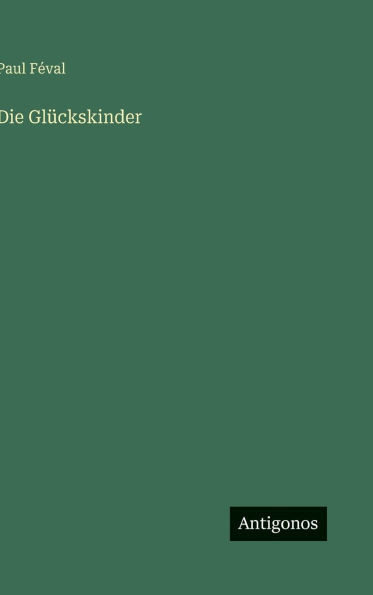 Die GlÃ¼ckskinder