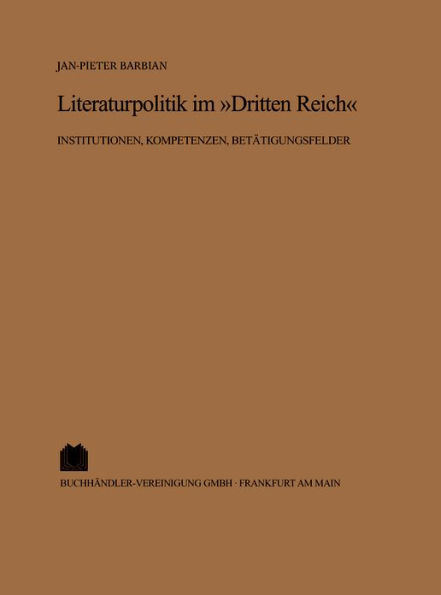Literaturpolitik im ""Dritten Reich""