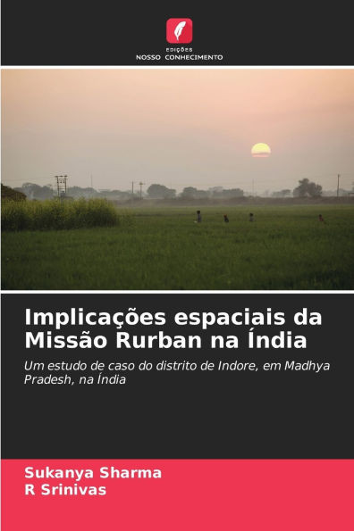 Implicações espaciais da Missão Rurban na Índia
