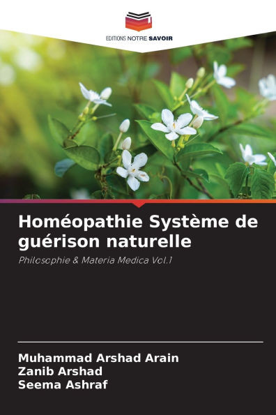 HomÃ©opathie SystÃ¨me de guÃ©rison naturelle