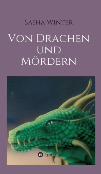 Von Drachen und Mördern