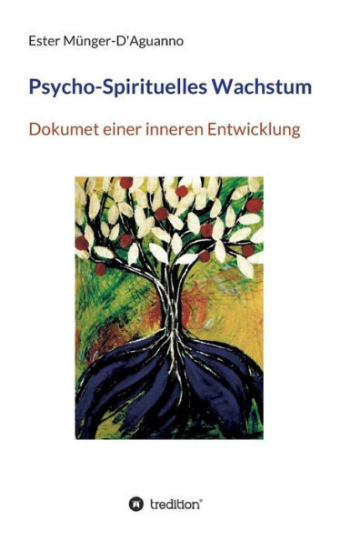 Psycho-Spirituelles Wachstum