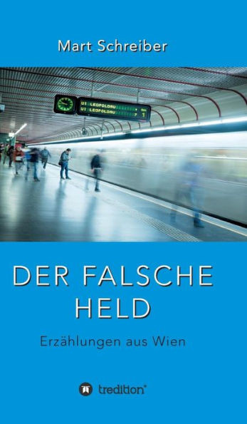 Der falsche Held