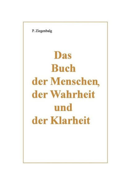 Das Buch der Menschen, der Wahrheit und der Klarheit