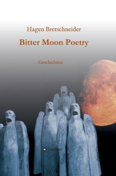 Bitter Moon Poetry