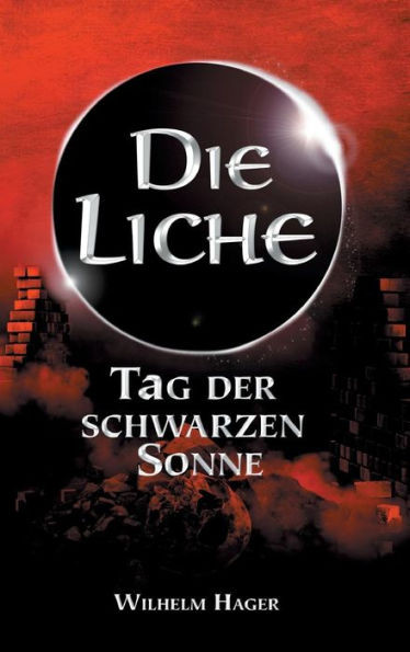 Die Liche: Tag der schwarzen Sonne