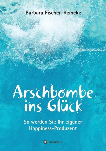 Arschbombe ins GlÃ¼ck