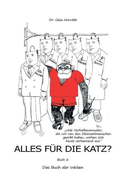 Alles fÃ¼r die Katz?: Buch 2 - Das Buch der Weisen