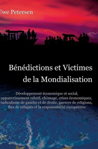Bénédictions et Victimes de la Mondialisation