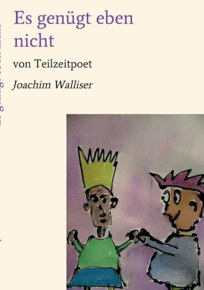 Es genÃ¼gt eben nicht