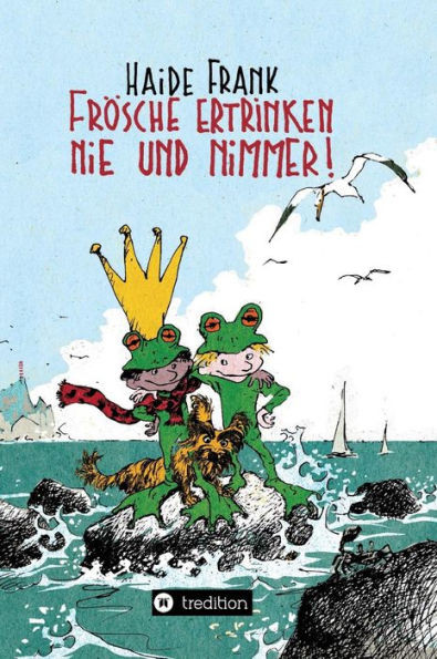 FrÃ¶sche ertrinken nie und nimmer