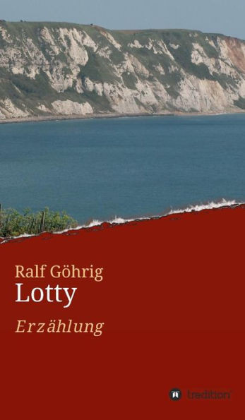 Lotty: ErzÃ¤hlung