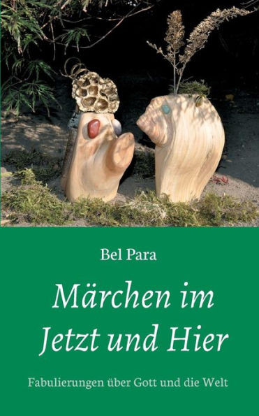 MÃ¤rchen im Jetzt und Hier
