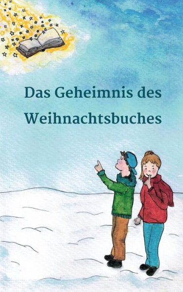 Das Geheimnis des Weihnachtsbuches