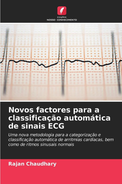 Novos factores para a classificaÃ§Ã£o automÃ¡tica de sinais ECG