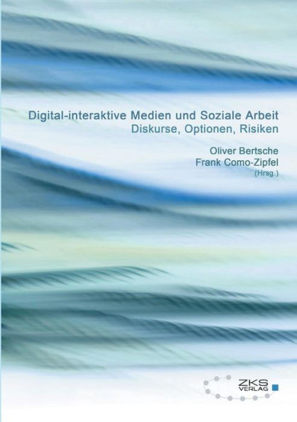 Digitale Medien Und Soziale Arbeit