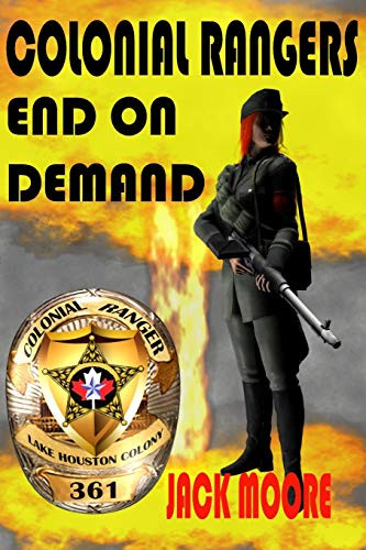 Colonial Rangers : End on Demand