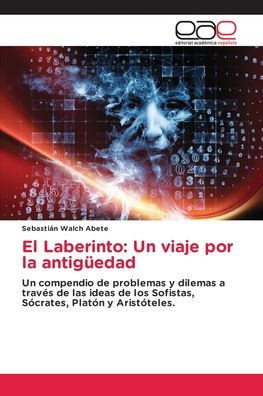 El Laberinto: Un viaje por la antigüedad