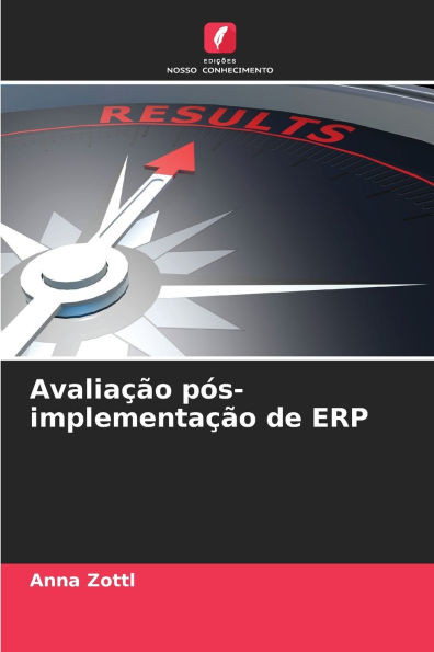 AvaliaÃ§Ã£o pÃ³s-implementaÃ§Ã£o de ERP