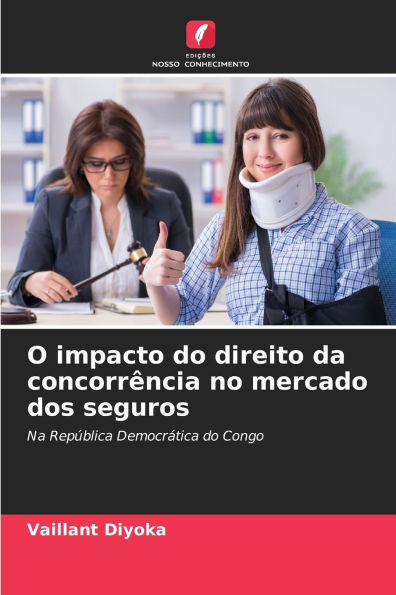 O impacto do direito da concorrência no mercado dos seguros