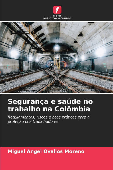 Segurança e saúde no trabalho na Colômbia