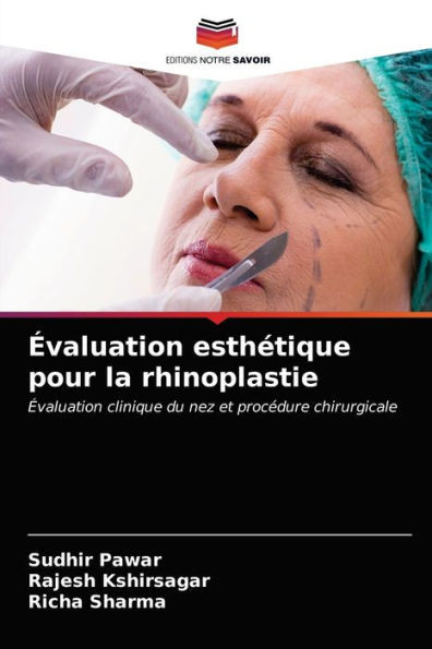 Ã‰valuation esthÃ©tique pour la rhinoplastie