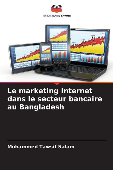 Le marketing Internet dans le secteur bancaire au Bangladesh