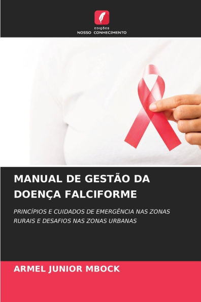 Manual de GestÃ£o Da DoenÃ§a Falciforme
