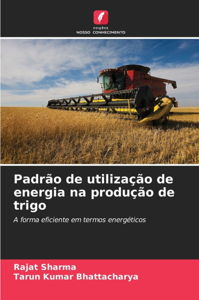 PadrÃ£o de utilizaÃ§Ã£o de energia na produÃ§Ã£o de trigo