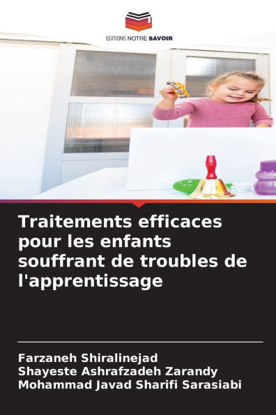 Traitements efficaces pour les enfants souffrant de troubles de l'apprentissage