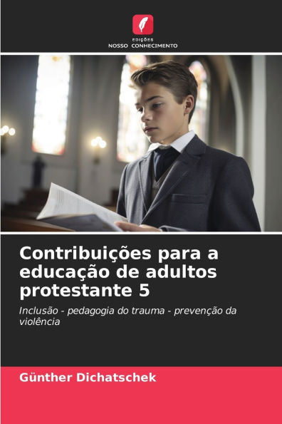 ContribuiÃ§Ãµes para a educaÃ§Ã£o de adultos protestante 5