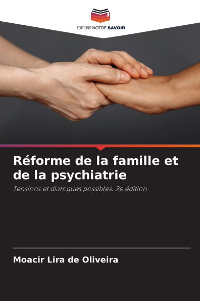 RÃ©forme de la famille et de la psychiatrie