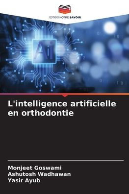 L'intelligence artificielle en orthodontie