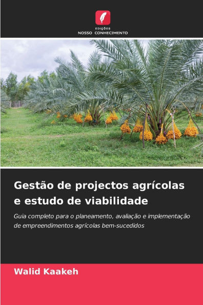 GestÃ£o de projectos agrÃ­colas e estudo de viabilidade