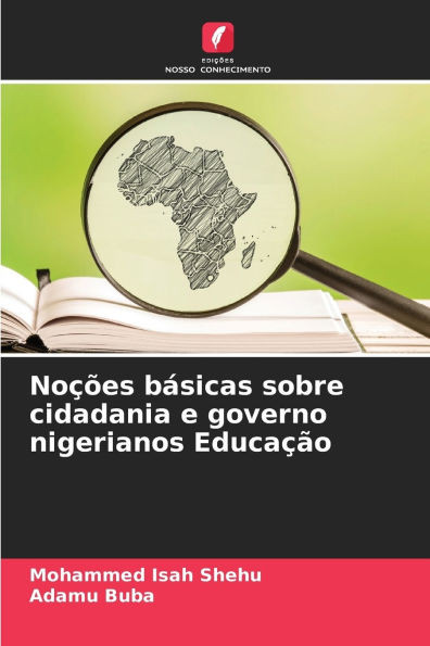 NoÃ§Ãµes bÃ¡sicas sobre cidadania e governo nigerianos EducaÃ§Ã£o