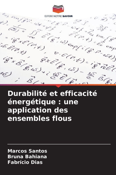 Durabilité et efficacité énergétique: une application des ensembles flous