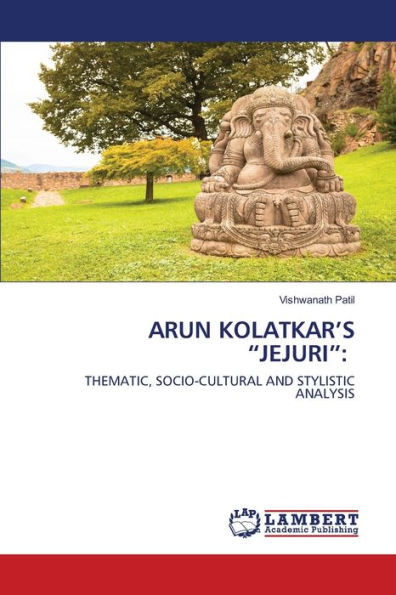 Arun Kolatkar's ""Jejuri""
