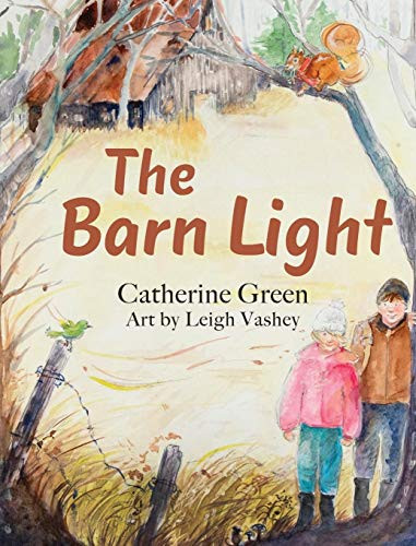 The Barn Light : A Questful Tale
