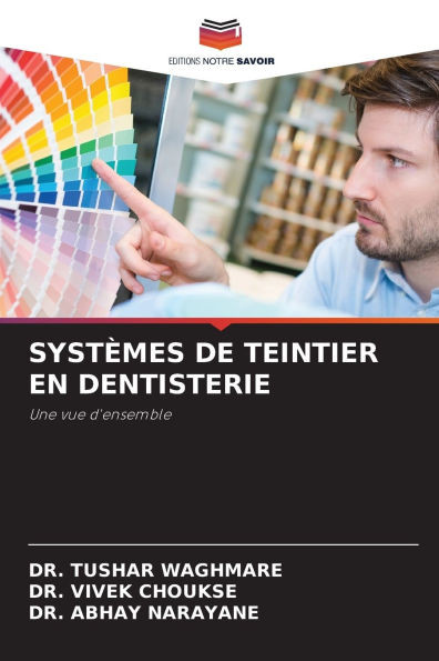 SystÃ¨mes de Teintier En Dentisterie