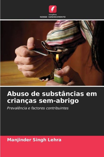 Abuso de substâncias em crianças sem-abrigo
