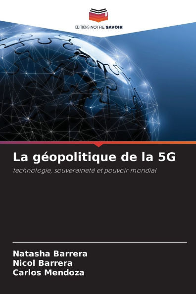 La gÃ©opolitique de la 5G