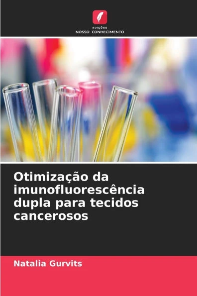 Otimização da imunofluorescência dupla para tecidos cancerosos