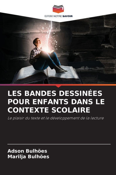 Les Bandes DessinÃ©es Pour Enfants Dans Le Contexte Scolaire