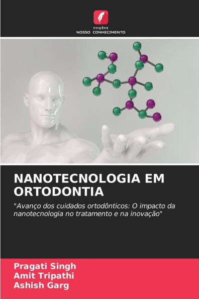 Nanotecnologia Em Ortodontia